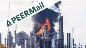 PEERMail Banner - Fumes and Fire at Oil Refinery